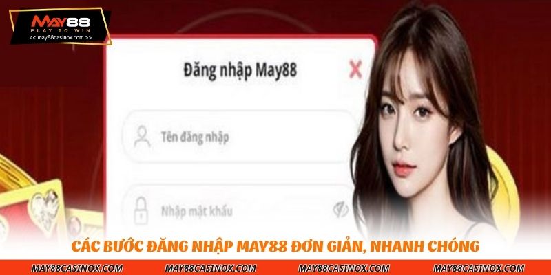 cac-buoc-dang-nhap-may88-don-gian-nhanh-chong