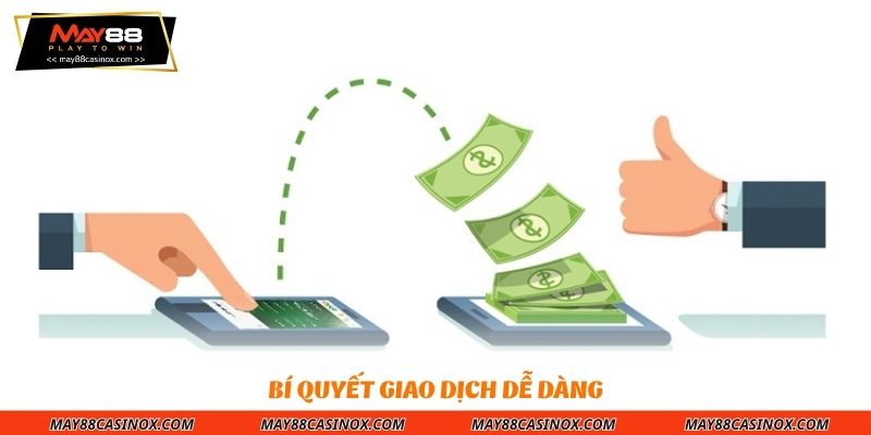 bi-quyet-giao-dich-de-dang