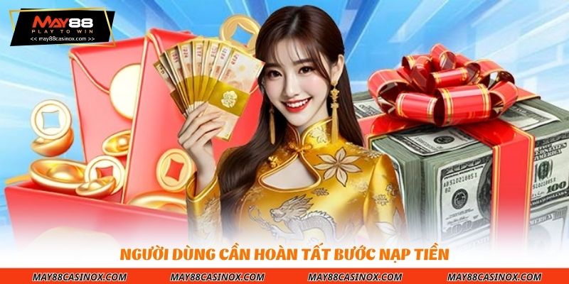nguoi-dung-can-hoan-tat-buoc-nap-tien