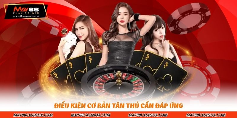 dieu-kien-co-ban-tan-thu-can-dap-ung