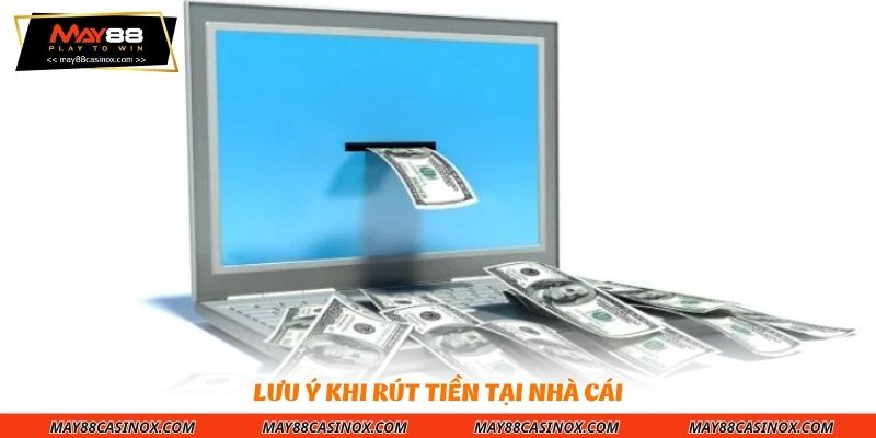 luu-y-khi-rut-tien-tai-nha-cai