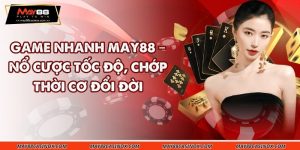 game-nhanh-may88